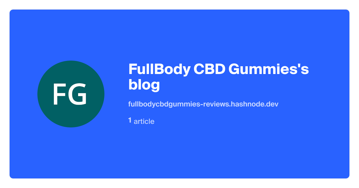fullbodycbdgummies-reviews.hashnode.dev